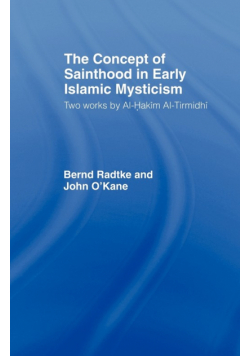 The Concept of Sainthood in Early Islamic Mysticism