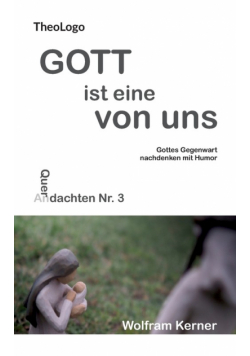 Gott ist eine von uns