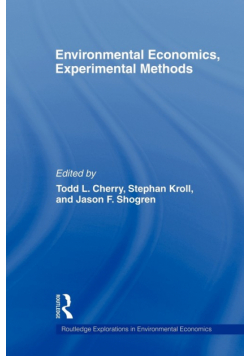 Environmental Economics, Experimental Methods
