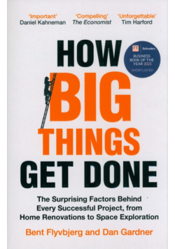 How Big Things Get Done