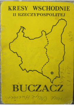 Kresy wschodnie II Rzeczypospolitej Buczacz