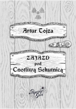 Zajazd pod Cnotliwą Sekutnicą