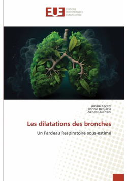 Les dilatations des bronches