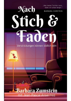 Nach Stich und Faden