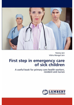 First step in emergency care of sick children