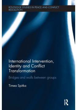 International Intervention, Identity and Conflict Transformation