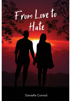 From Love to Hate