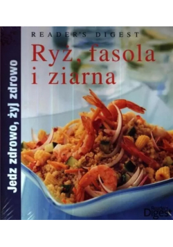 Ryż fasola i ziarna