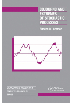 Sojourns And Extremes of Stochastic Processes