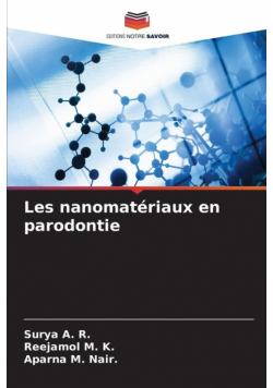 Les nanomatériaux en parodontie