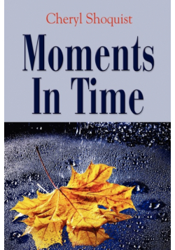 Moments in Time