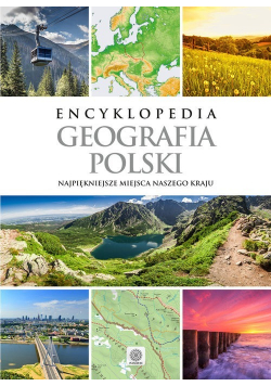 Encyklopedia Geografia Polski NOWA