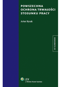 Powszechna ochrona trwałości stosunku pracy