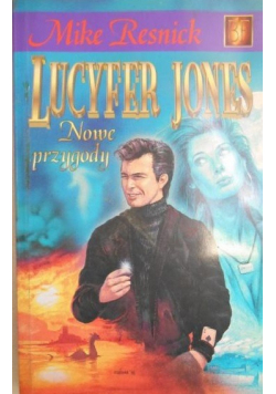 Lucyfer Jones  nowe przygody