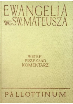 Ewangelia wg św Mateusza wstęp przekład