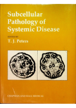 Subcellular Pathology of Systemic Disease