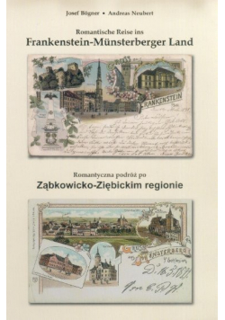 Romantyczna podróż po Ząbkowicko Ziębickim regionie