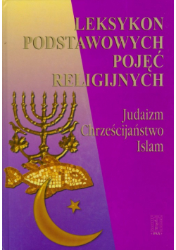 Leksykon podstawowych pojęć religijnych