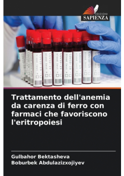 Trattamento dell'anemia da carenza di ferro con farmaci che favoriscono l'eritropoiesi