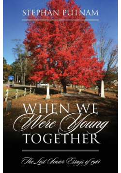 When We Were Young Together