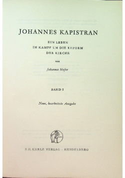 Johannes Kapistran. Ein Leben im Kampf um die Reform der Kirche