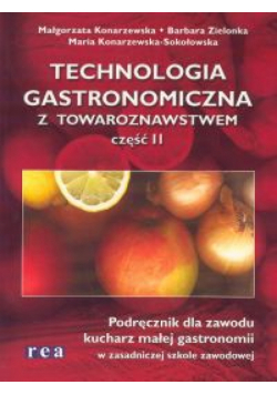 Technologia gastronomiczna z towaroznawstwem, część 2
