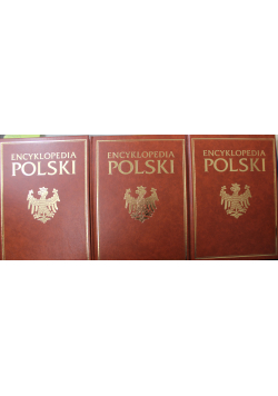 Encyklopedia polski 3 tomy