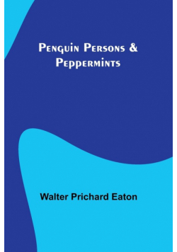 Penguin Persons & Peppermints