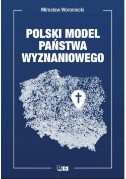 Polski model państwa wyznaniowego