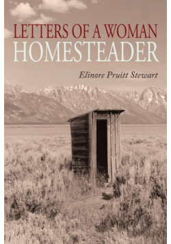 Letters of a Woman Homesteader