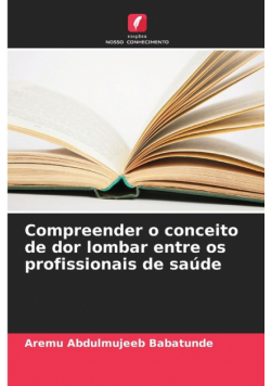 Compreender o conceito de dor lombar entre os profissionais de saúde