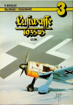Luftwaffe 1935 45 Część III