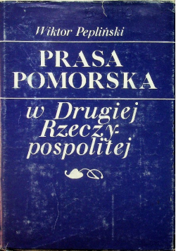 Prasa Pomorska w Drugiej Rzeczypospolitej