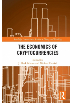 The Economics of Cryptocurrencies