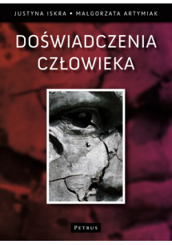 Artymiak Małgorzata - Doświadczenia człowieka