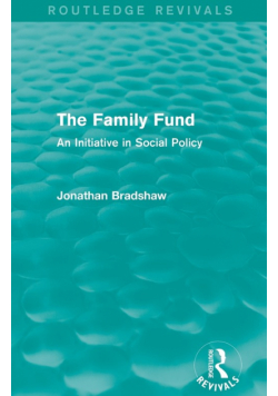 The Family Fund (Routledge Revivals)