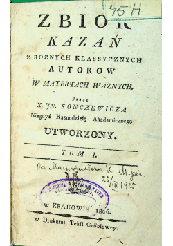 Zbiór kazań z różnych klassycznych autorów w materyach ważnych 1806 r