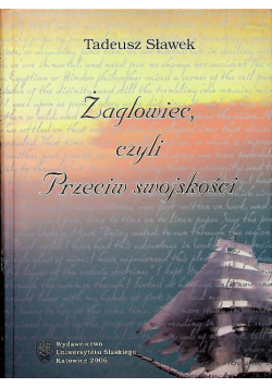 Żaglowiec czyli przeciw swojskości