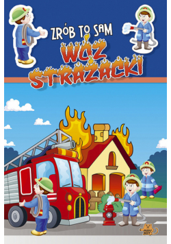 Zrób to sam Wóz strażacki