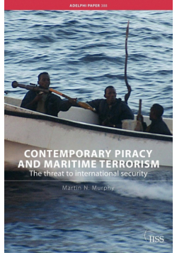 Contemporary Piracy and Maritime Terrorism
