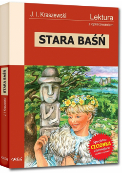 Kraszewski J.I. - Stara baśń