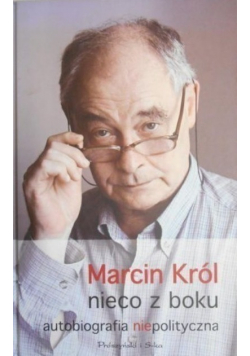 Nieco z boku Autobiografia niepolityczna