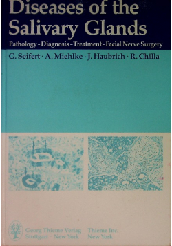 Diseases of the Salivary Glands: Pathology-Diagnosis-Treatment-Facial Nerve Surgery