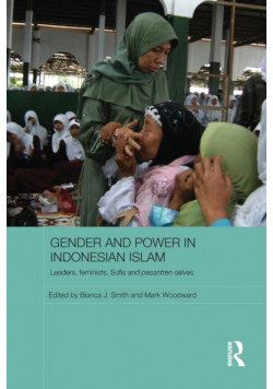Gender and Power in Indonesian Islam