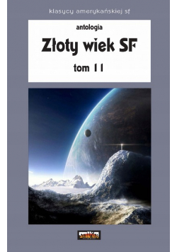 Złoty wiek SF Tom 11