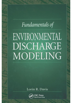 Fundamentals of Environmental Discharge Modeling