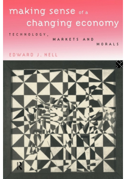 Making Sense of a Changing Economy