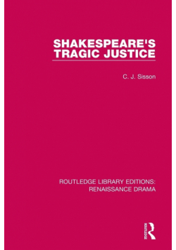 Shakespeare's Tragic Justice
