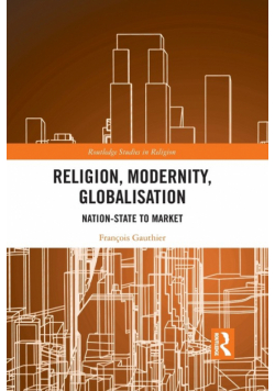 Religion, Modernity, Globalisation