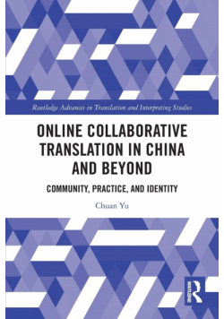 Online Collaborative Translation in China and Beyond